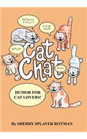 Cat Chat: Humor for Cat Lovers