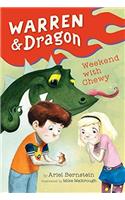 Warren & Dragon's Weekend with Chewy