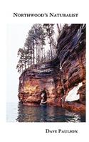 Northwood's Naturalist