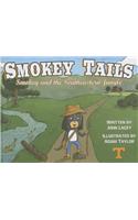 Smokey Tails