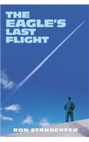 Eagle's Last Flight
