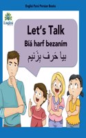 Englisi Farsi Persian Books Let's Talk Bíyá Harf Bezaním