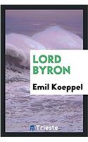 LORD BYRON