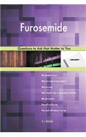 Furosemide 627 Questions to Ask that Matter to You