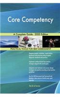 Core Competency A Complete Guide - 2020 Edition
