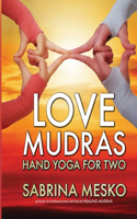 Love Mudras