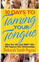 30 Days to Taming Your Tongue