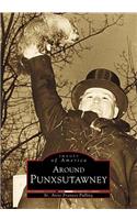 Around Punxutawney, Pa
