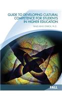 Guide to Developing Cultural Competence for Students in Higher Education: (English)