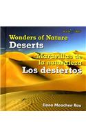 Los Desiertos / Deserts: (Maravillas de la Naturaleza / Wonders of Nature)