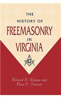 The History of Freemasonry in Virginia