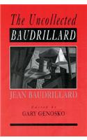 Uncollected Baudrillard