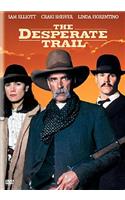 The Desperate Trail
