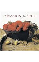 A Passion for Fruit