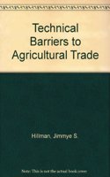Technical Barriers To Agricultural Trade