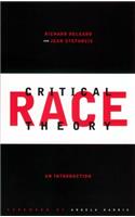 Critical Race Theory, First Edition