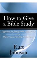 How to Give a Bible Study