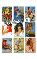 Pin-Up Art of Jay Scott Pike