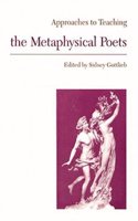 Approaches to Teaching the Metaphysical Poets