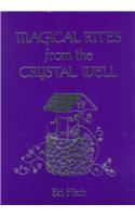 Magical Rites of the Christian Well