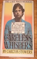 Careless Whispers CB