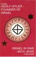 Adolf Hitler - Found of Israel