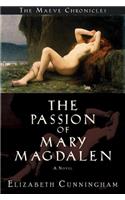 The Passion of Mary Magdalen