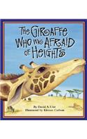Giraffe Who Was Afraid of Heights