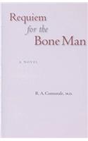 Requiem for the Bone Man