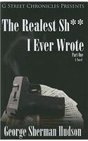 The Realest Sh** I Ever Wrote