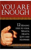 You Are Enough