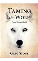 Taming the Wolf