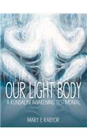 Our Light Body