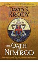 The Oath of Nimrod
