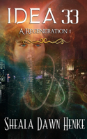 IDEA33- A Regeneration