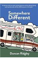 Somewhere Different: A Family Adventure Through the Balkans, Egypt and Sri Lanka