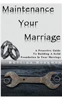 Maintenance Your Marriage