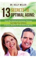 13 Secrets to Optimal Aging