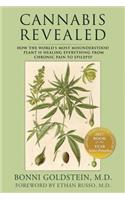 Cannabis Revealed: How the world's most misunderstood plant is healing everything from chronic pain to epilepsy