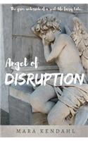 Angel of Disruption