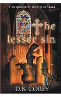 The Lesser Sin