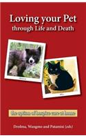 Loving your Pet through Life and Death