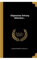 Allgemeine Zeitung München...