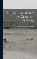 Christology of Zeno of Verona