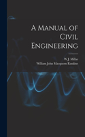 Manual of Civil Engineering