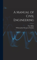 Manual of Civil Engineering