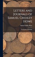 Letters and Journals of Samuel Gridley Howe