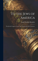 To the Jews of America