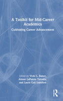 A Toolkit for Mid-Career Academics