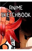 Anime SketchBook: Anime Sketchbook For All Your Girls, Art, Stories, Recordings, Sketches and Copies While Sketching